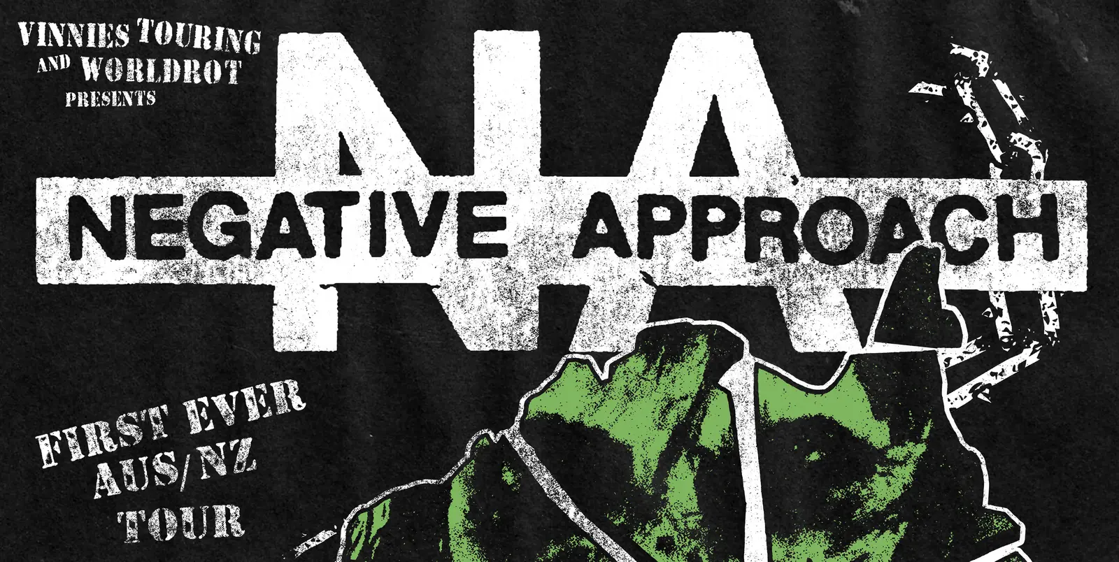 Poster for Negative Approach 2026 AUS & NZ Tour - The Tote at The Tote, Fri 23 Oct