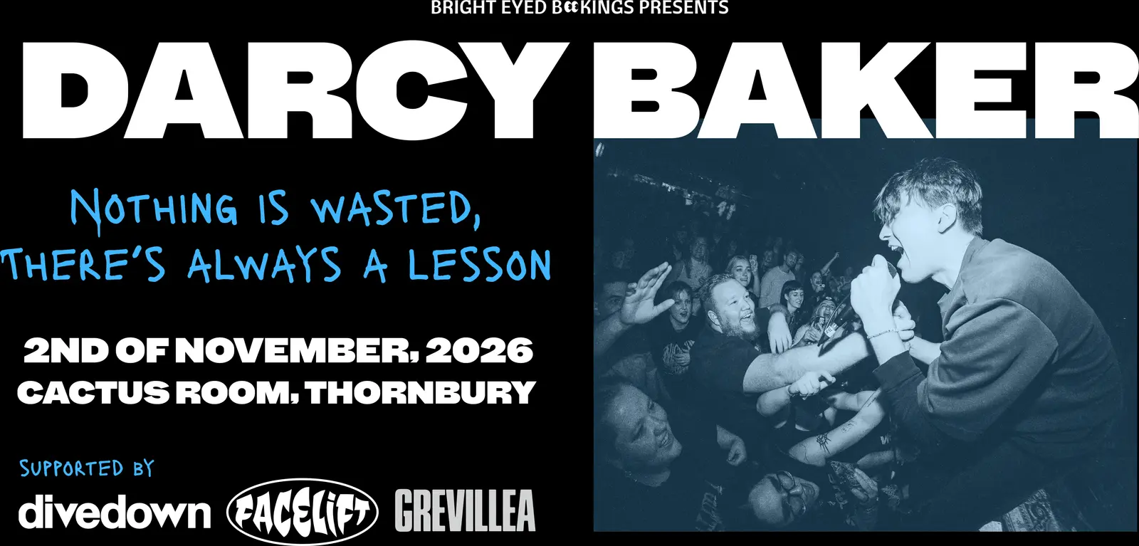 Poster for Darcy Baker "Nothing Is Wasted, There's Always A Lesson" EP Launch Show at Cactus Room, Mon 2 Nov
