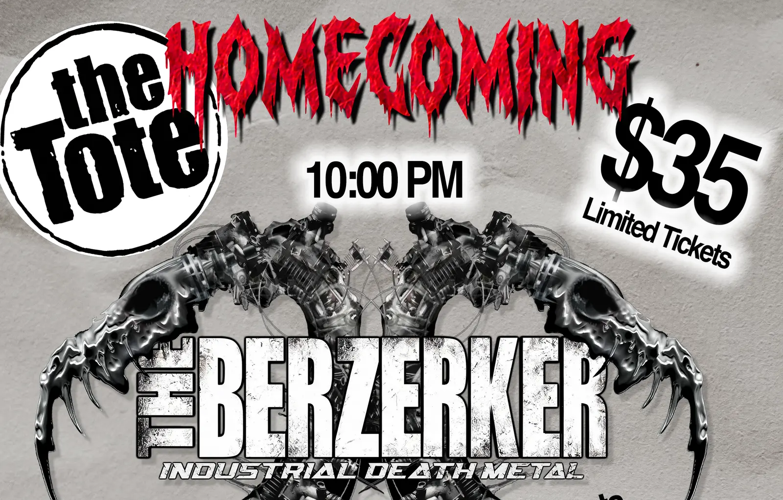Poster for The Berzerker HOMECOMING at The Tote, Tue 13 Oct