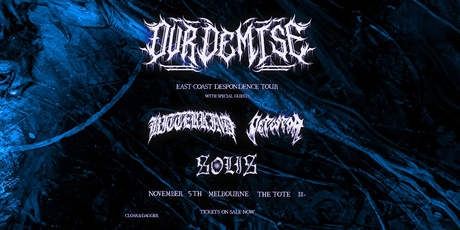 Poster for Our Demise “DESPONDENCE” TOUR- Melbourne at The Tote, Thu 5 Nov