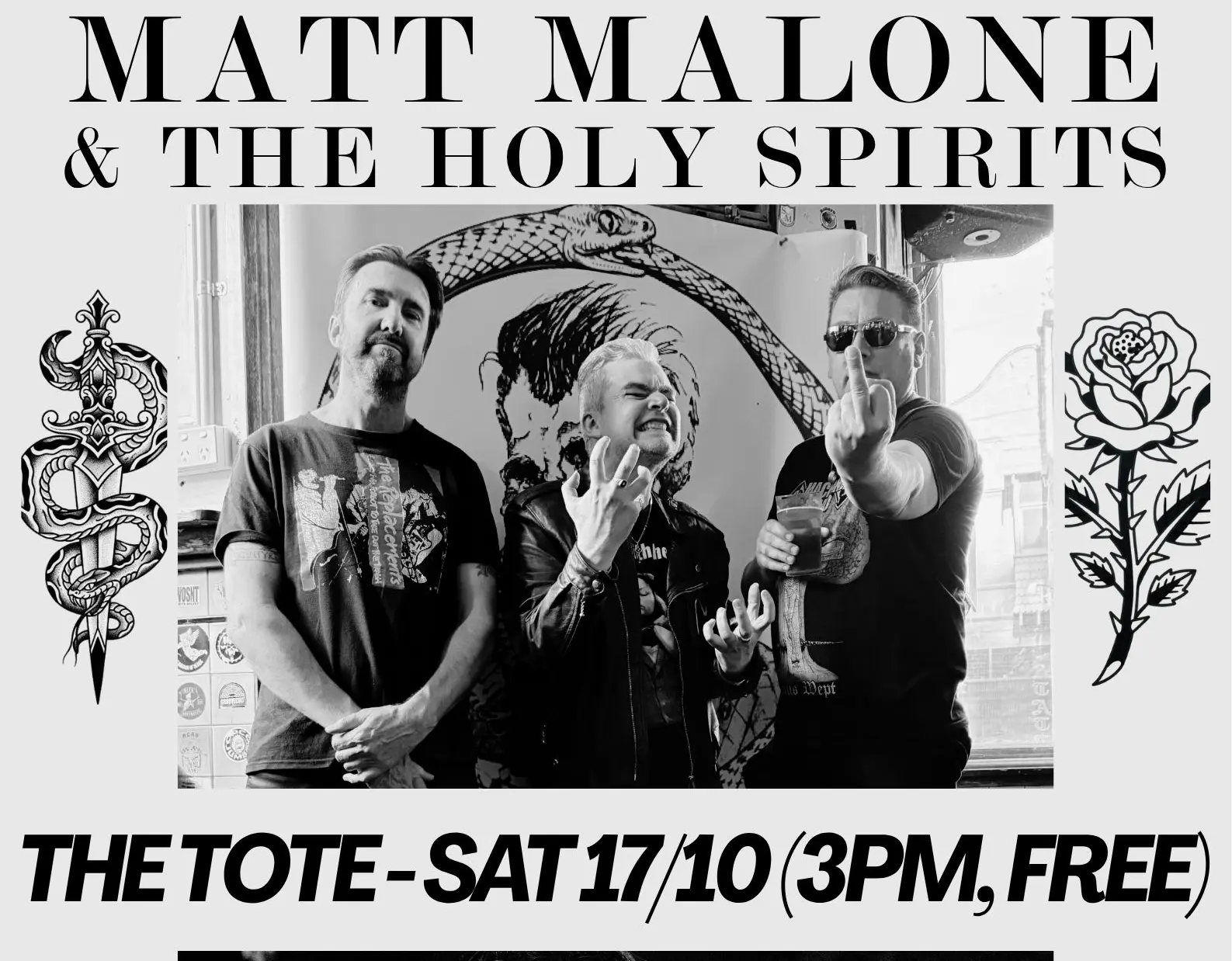 Poster for MATT MALONE & THE HOLY SPIRITS at The Tote, Sat 17 Oct